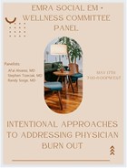 Intentional Approaches to Addressing Physician Burn Out