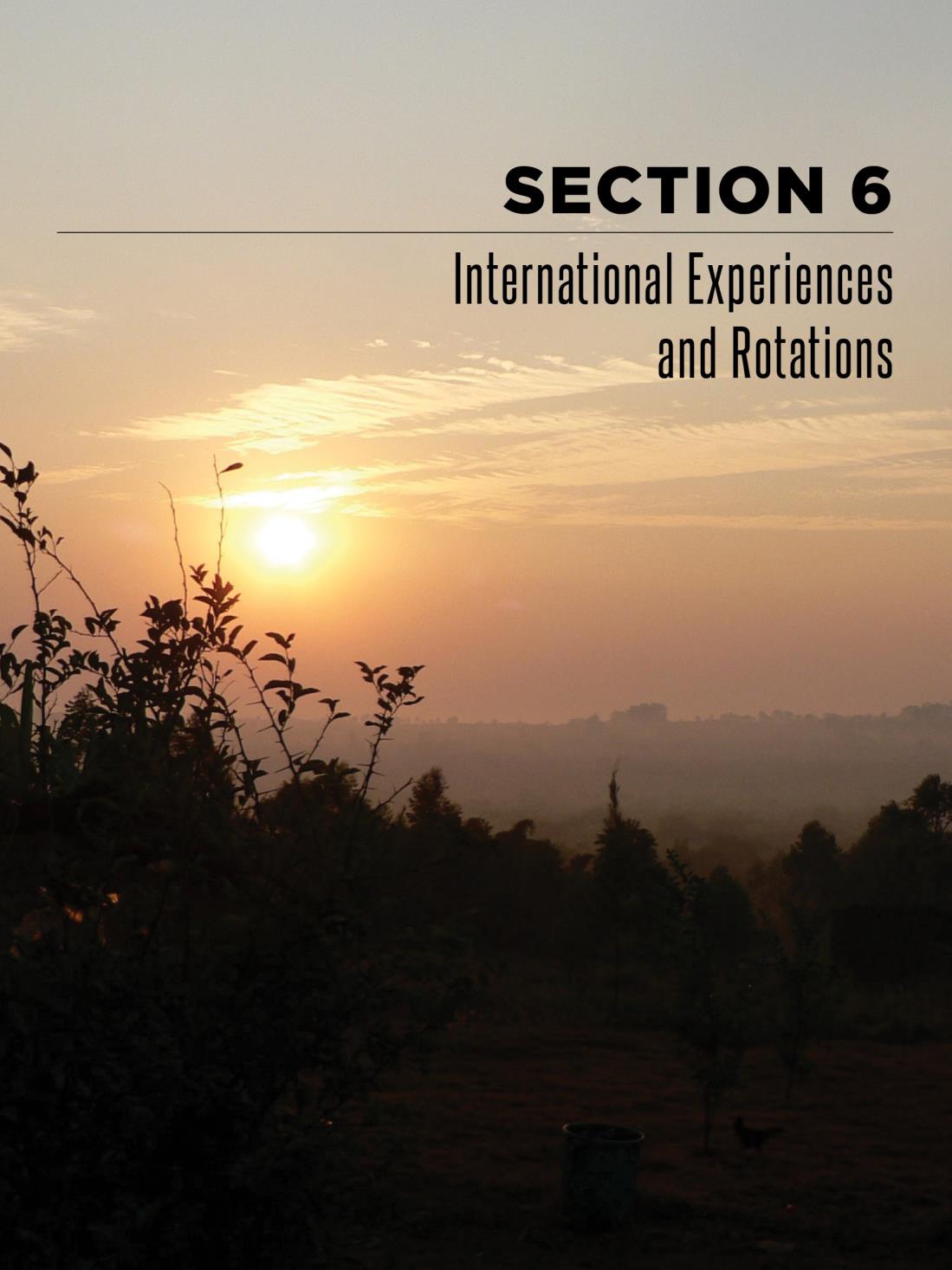 International Experiences and Rotations International Experiences and Rotations